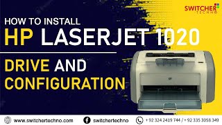 How to Install HP LaserJet 1020 Printer Driver & Configure with USB Port