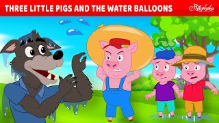 Three Little Pigs and Water Baloon 💧🐷 | Bedtime Stories for Kids in English | Fairy Tales
