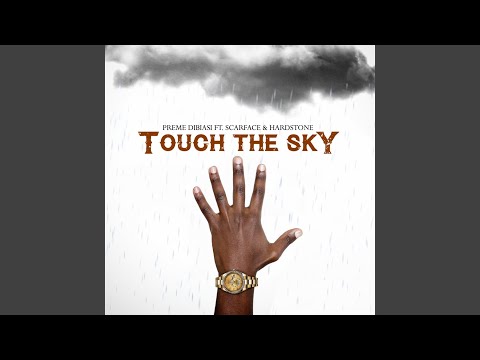 Touch the Sky (feat. Scarface & Hardstone)