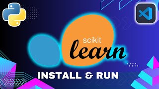 How to Install SKLearn in Python - VSCode Tutorial (2024 Update)