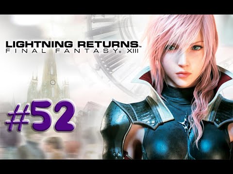 Final Fantasy XIII-Lightning Returns,,No Commentary,, Part 52,,Full Game Walkthrough