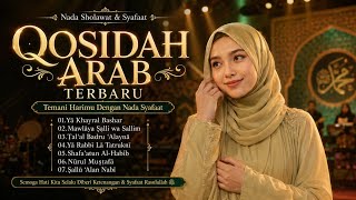 Download lagu SHOLAWAT QOSIDAH ARAB TERBARU 🎶 SHOLAWAT PENYEJUK HATI PENGUAT IMAN 📿 SYAHDU & PENUH SYAFAAT 🤲 mp3