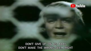 David Soul - Don&#39;t Give Up On Us (UHD4K) w/ Lyrics On Screen