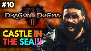 Part 10 Dragon's Dogma 2 Castle in the Sea and Coral Snakes