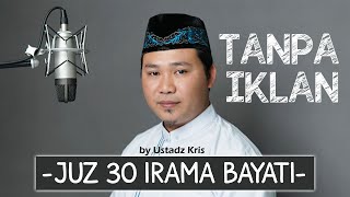 Download lagu Juz 30 Irama Bayati | Quran Juz 30 Maqamat Bayati by Uztadz Kris mp3 Download lagu Juz 30 Irama Bayati | Quran Juz 30 Maqamat Bayati by Uztadz Kris mp3