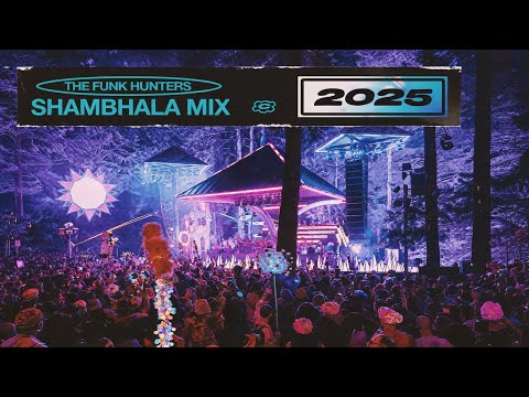 The Funk Hunters 2025 Shambhala Mix