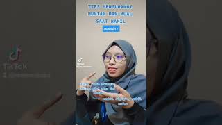 Download lagu TIPS ATASI MUAL DAN MUNTAH IBU HAMIL TRIMESTER 1 mp3