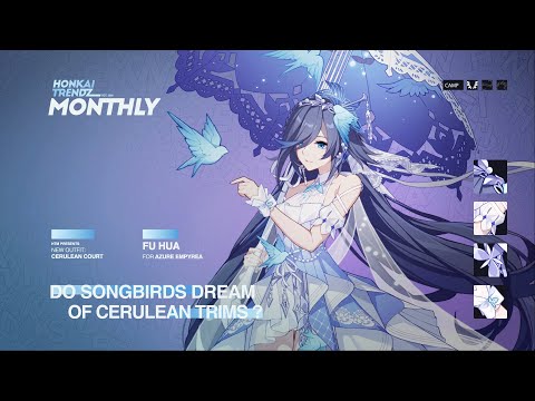 [Azure Empyrea]'s New Outfit [Cerulean Court] - Honkai Impact 3
