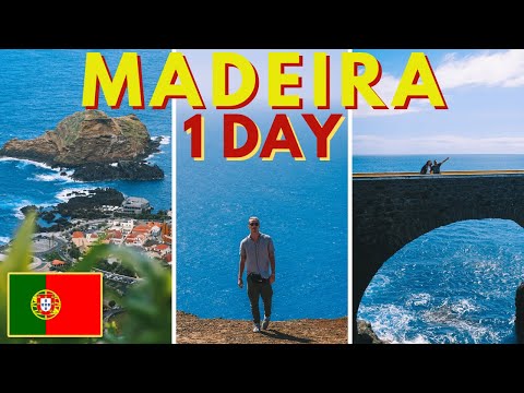 MADEIRA: 1 Day Sightseeing Itinerary for First Time Visitors