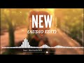 Daya - New (Audio Edit)