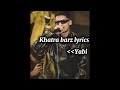 Yabi - Khatra barz lyrics song ||Yabi the goat new song 2024||