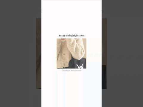 instagram highlight cover 🐚🤍| #shorts #instagram #aesthetic #trending #highlights #explore