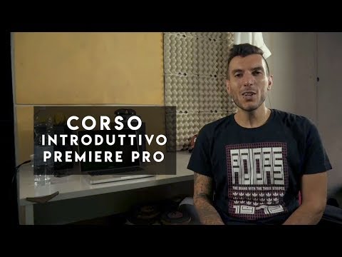 Corso introduttivo di Premiere Pro cc - Da zero a Pro