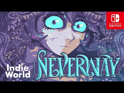 Neverway – Indie World Showcase 8.7.2025