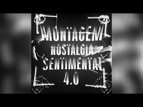 PheyX - MONTAGEM NOSTALGIA SENTIMENTAL 4.0 (Ultra Slowed) [1 HOUR] | PHONK BRASILEÑO 2025 | фанк