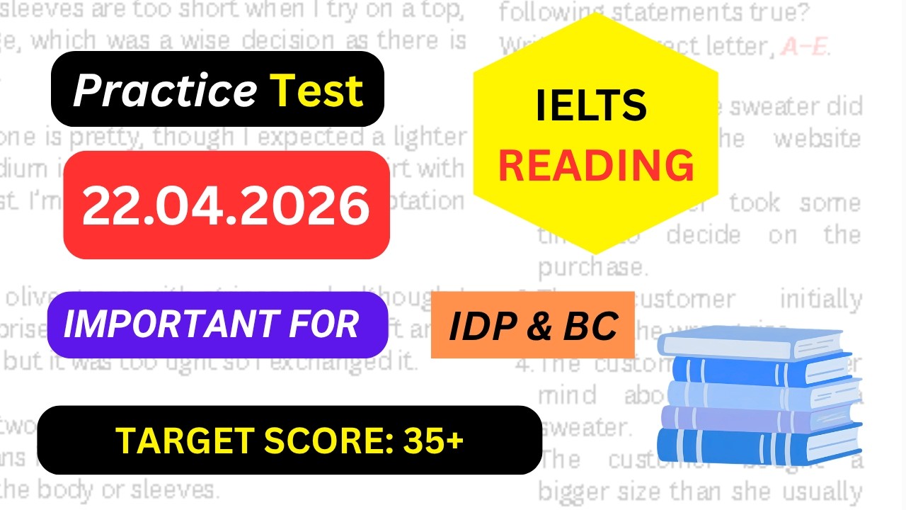 IELTS reading practice test with answers | 22 april 2026