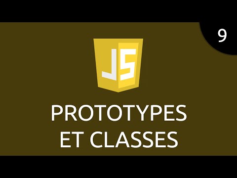JavaScript 9 prototypes et classes