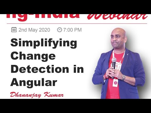 Video – Simplifying Change Detection in Angular, ng-India Webinar ...