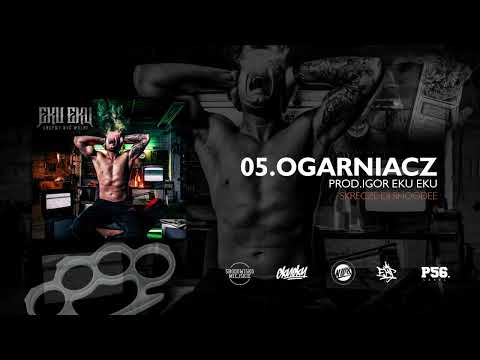 EKU EKU - OGARNIACZ / SKRECZE DJ SHOODEE // PROD. IGOR EKU EKU