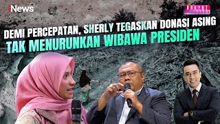Download lagu Sherly: Kepentingan Rakyat Lebih Utama, Donasi Asing Tak Turunkan Wibawa Presiden | Rakyat Bersuara mp3