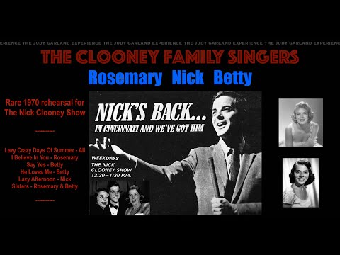 ROSEMARY & NICK & BETTY CLOONEY 1970 rehearsal for The Nick Clooney Show solos, duets, and trios