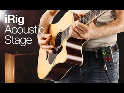 iRig Acoustic Stage - Your acoustic’s true tone, anywhere.