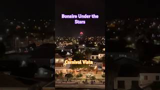 Amazing Dutch Caribbean Island Dec 2025 #bonaire #cruisetour#carnivalvista