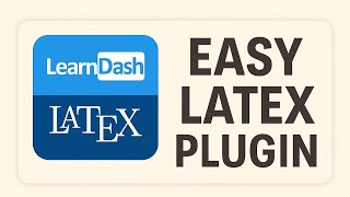 LearnDash Easy Latex Plugin