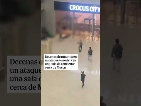 Decenas de muertos en un ataque terrorista en una sala de conciertos cerca de Moscú #Rusia #Tiroteo