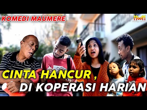 komedi-maumere-cinta-kandas-di-koperasi-harian-sketsa-komedi-video-lucu-maumere
