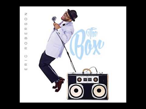 Eric Roberson - Do The Same For Me (feat. Pop)