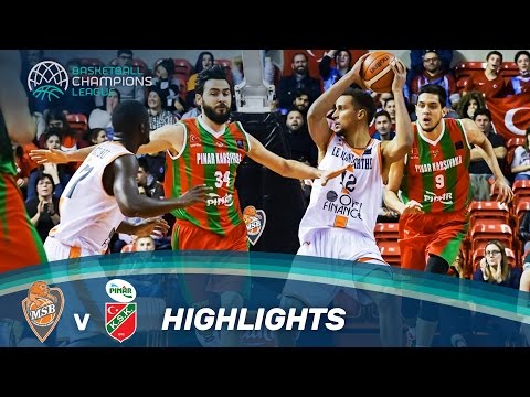 Le Mans Sarthe v Pinar Karsiyaka - Highlights - Basketball Champions League