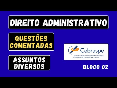Direito Administrativo CESPE: Questões com GABARITO COMENTADO | Concursos 2026 #2
