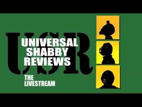 Universal Shabby Reviews Friday Night Live stream Ep 31 Turnip Surprise.