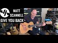 "Give You Back" Matt Scannell Vertical Horizon Live Acoustic 6/17/21