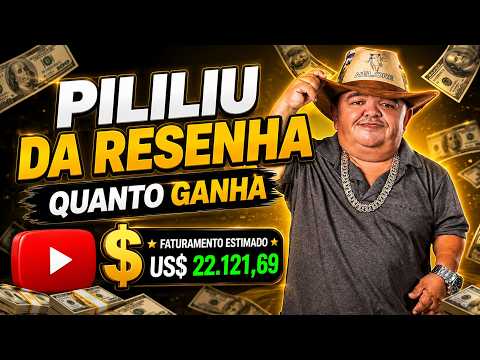 QUANTO GANHA O CANAL DO PILILIU DA RESENHA ? | GANHOS REAIS 2026