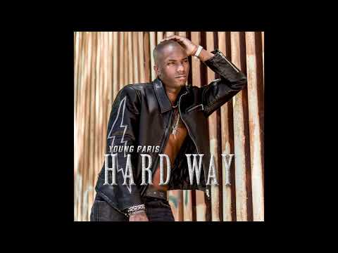 Young Paris - HARD WAY (Official Audio)
