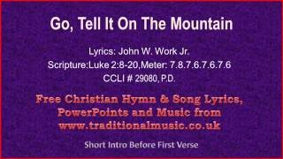 Go Tell It On The Mountain(v2) - Christmas Carols Lyrics & Music