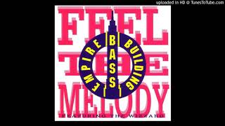 Empire Bass Building ‎– Feel The Melody (Wizz-Blizz) (1991)