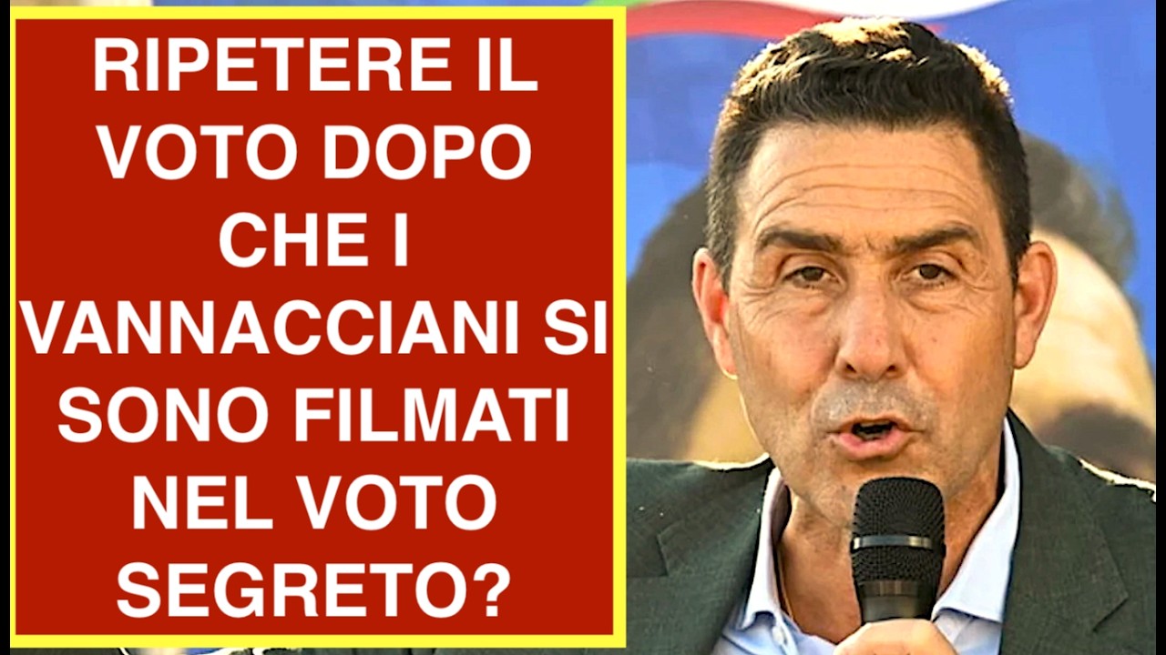 RIPETERE IL VOTO DOPO CHE I VANNACCIANI SI SONO FILMATI NEL VOTO SEGRETO?