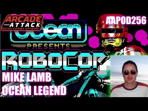 Mike Lamb Interview - Ocean Software Legend - Robocop, Batman & Excitebike 64 [AAPOD256]