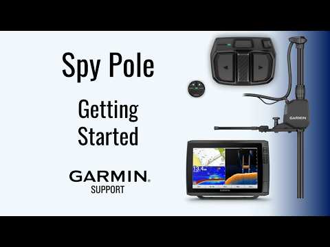 Spy Pole | Getting Started | Garmin Support