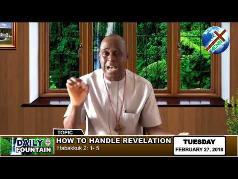 DAILY FOUNTAIN OF FEBRUARY 27, 2018 - RT. REV'D. ALOYSIUS AGBO