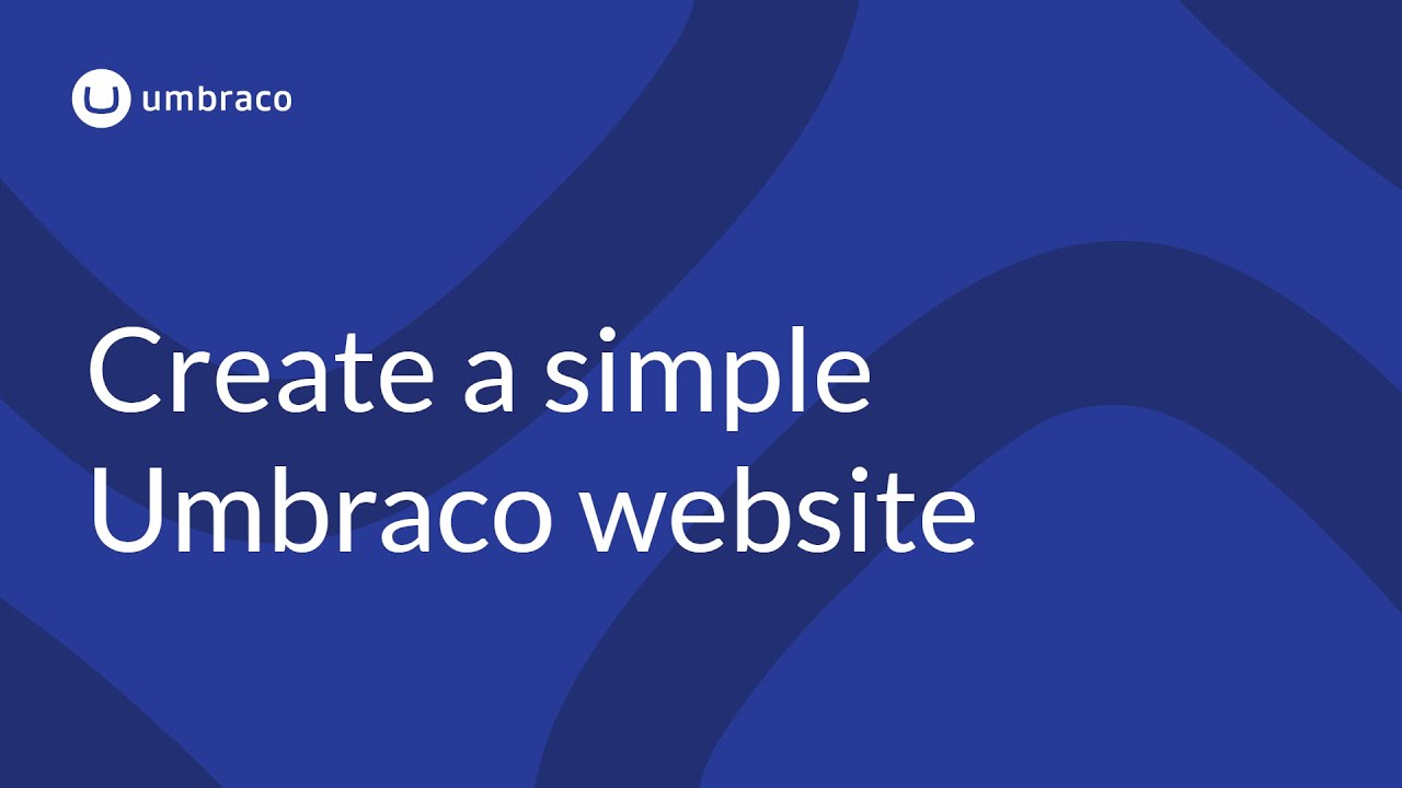 Create a Simple Umbraco Website