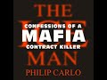 Ice Man Confessions Of A Mafia Contract Killer Philip Carlo