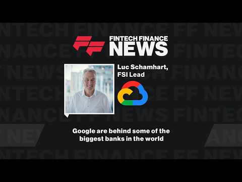 Google are behind some of the biggest banks in the world