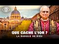 La Banque Du Vatican Les Secrets De L IOR Enfin Révélés Documentaire Religion AMP