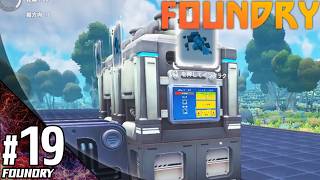 #19【シミュレーション】こたつの『Foundry（ファウンドリ）』ゲーム実況【新たな惑星で自動化計画！】