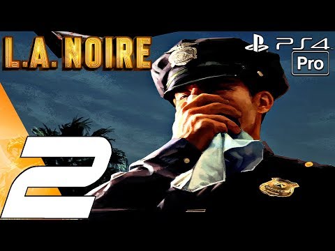 LA Noire Remastered - Gameplay Walkthrough Part 2 - The Driver's Seat Case (PS4 PRO)