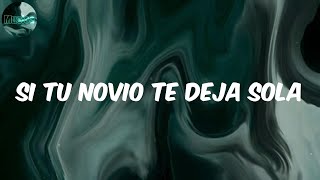 Si Tu Novio Te Deja Sola - J Balvin (Letra)